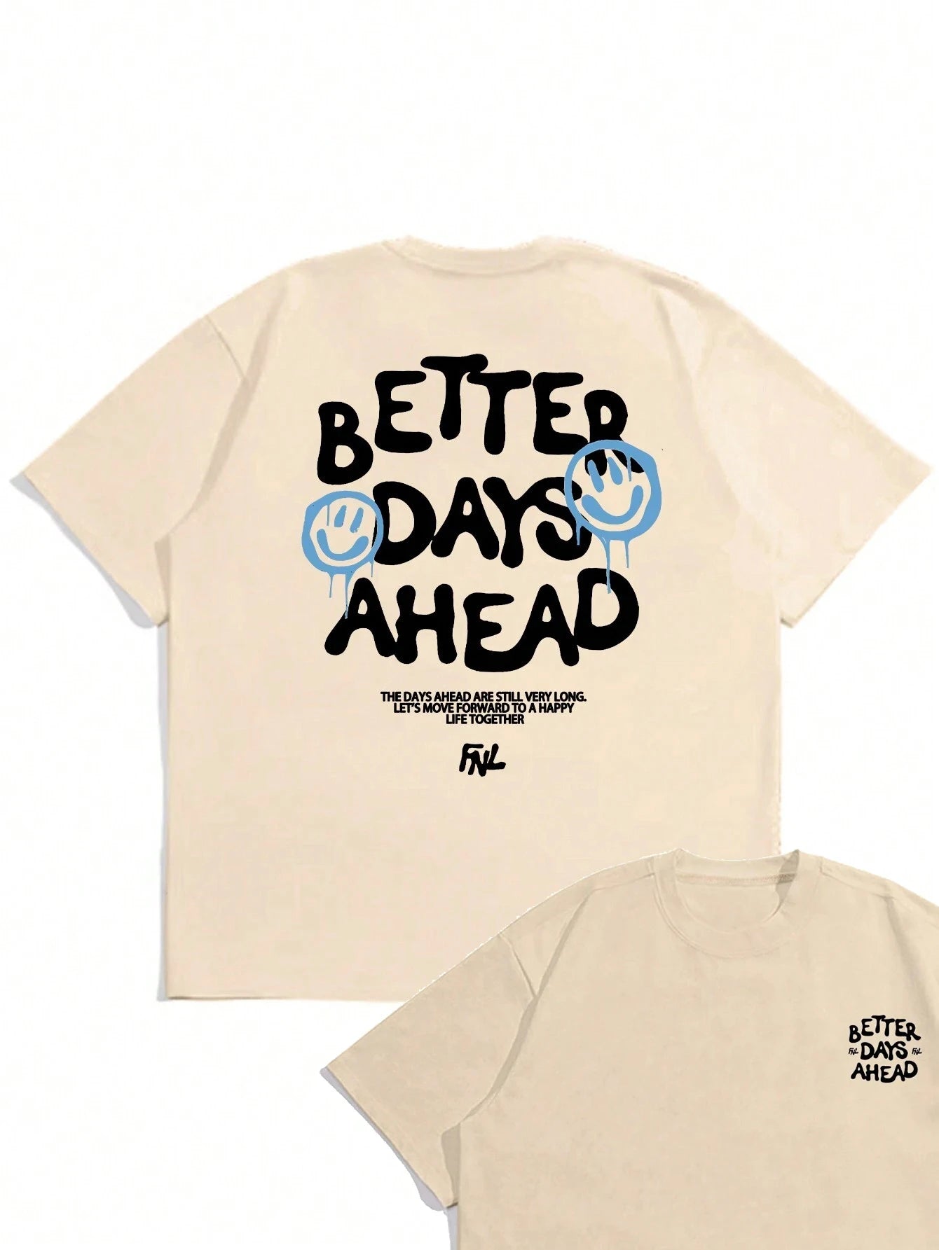 Better Days Ahead Tee